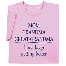 Alternate image Mom Grandma Great Grandma T-Shirt or Sweatshirt