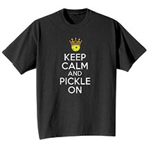 Alternate image Pickle On T-Shirt or Sweatshirt